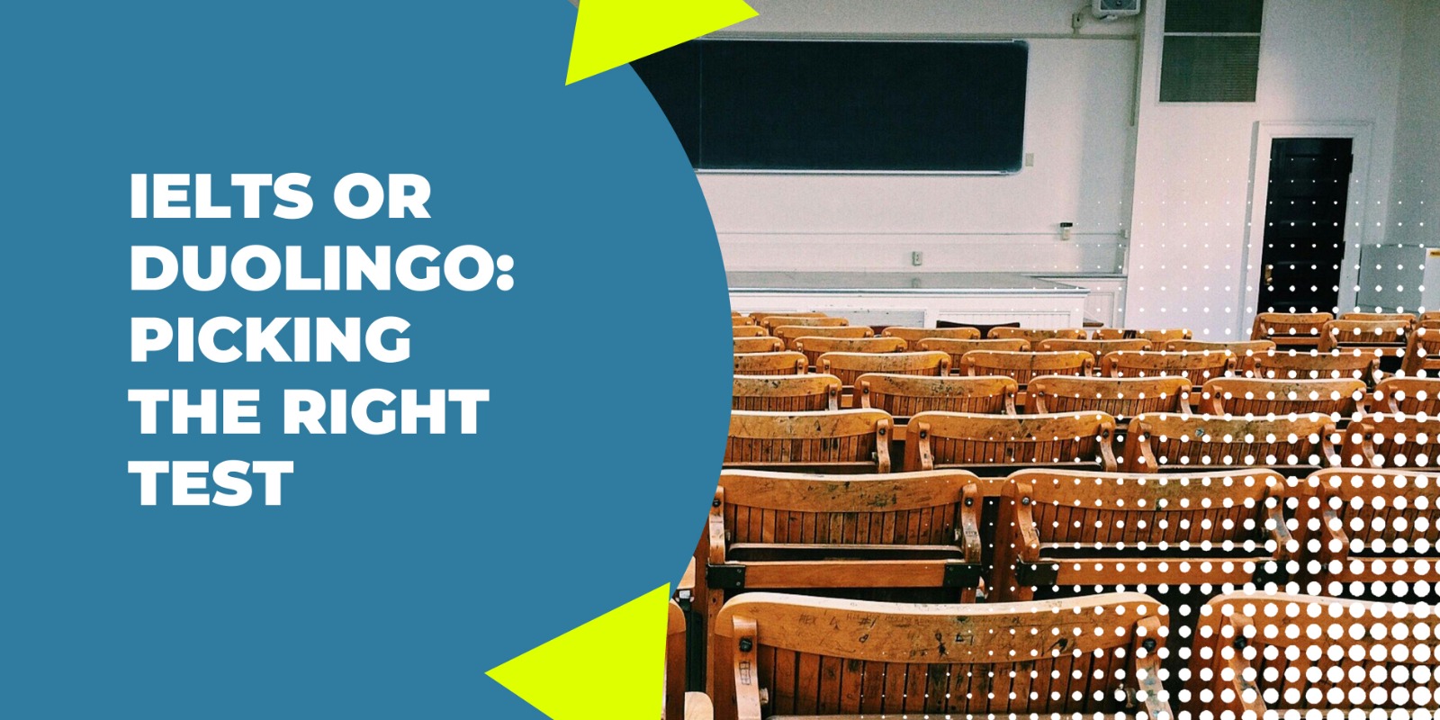 IELTS or Duolingo: Picking the Right Test